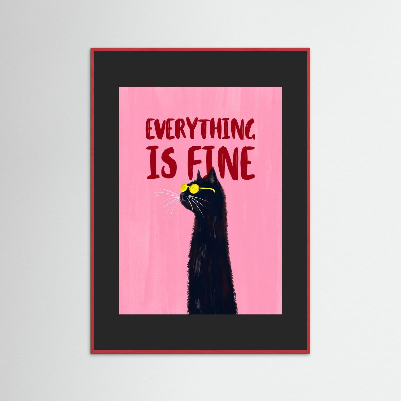 Everything Is Fine — Art Print   
