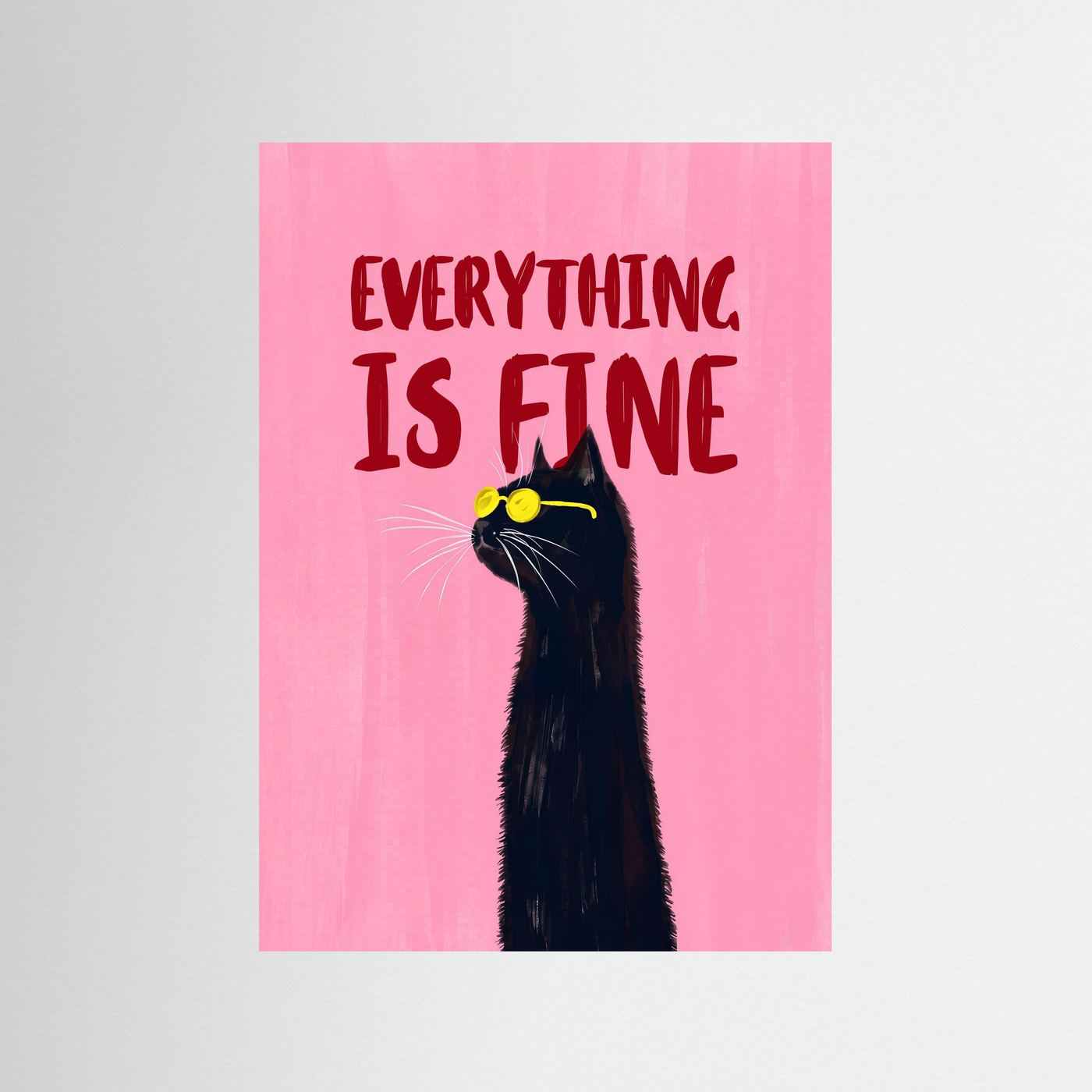 Everything Is Fine — Art Print   